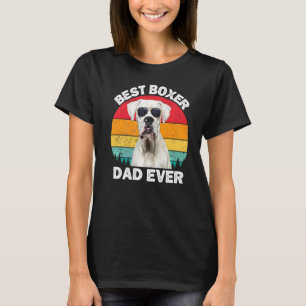 White Boxer Dog Dad  Boxer Dad Dog Father" T-shirt