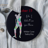 White cane safety day, sassy blind girl button (In situ)