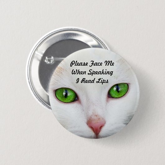 White Cat I Read Lips Button (Voorkant /achterkant)