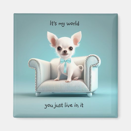 White Chihuahua: Mijn wereld Magneet (Voorkant)