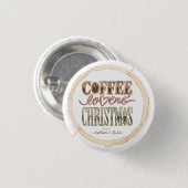 White Circle Coffee Lovers' kerstButton Ronde Button 3,2 Cm (Voorkant /achterkant)