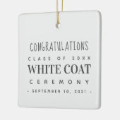 White Coat Ceremony Gefeliciteerd, klasse van 20XX Keramisch Ornament (Links)