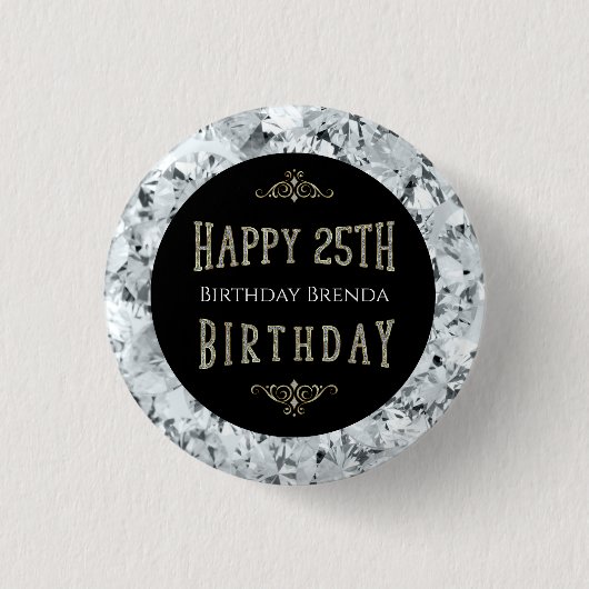 White Diamonds Happy 25th Birthday Text Ronde Button 3,2 Cm (Voorkant)