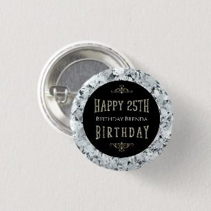 White Diamonds Happy 25th Birthday Text Ronde Button 3,2 Cm