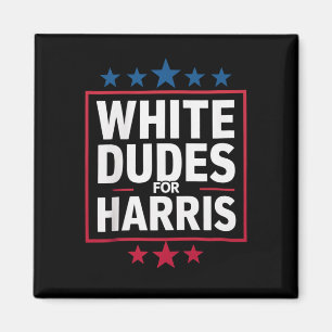 White Dudes voor Kamala Harris voor President 2024 Magneet