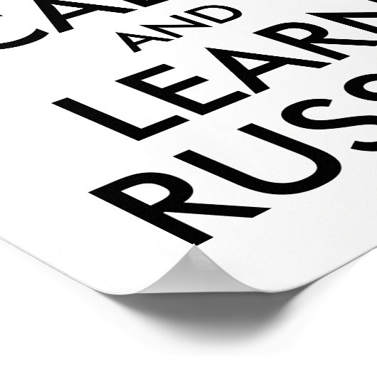 White en Black Keep Calm en leer Russisch Poster (Hoek)