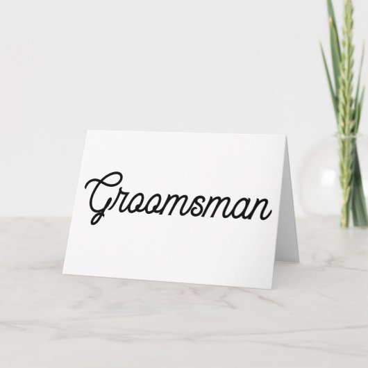 White en Black Script Groomsman Kaart (Voorkant)