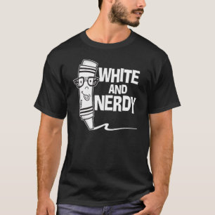 White en Nerdy T-shirt