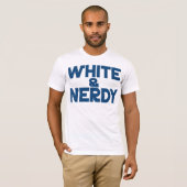 White en Nerdy T-shirt (Voorkant volledig)