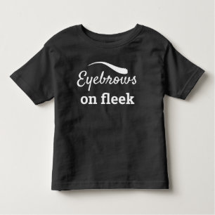 White Eyebrows on Fleek Trendy Flawless Style, ZFJ Kinder Shirts