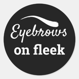 White Eyebrows on Fleek Trendy Flawless Style, ZFJ Ronde Sticker