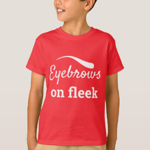 White Eyebrows on Fleek Trendy Flawless Style, ZFJ T-shirt