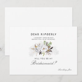 White Floral zal je mijn Bridesmaid zijn Kaart