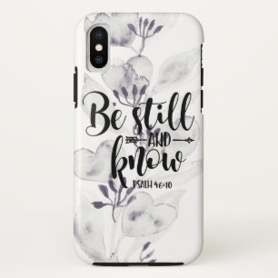 White Florals   Psalm 46:10 Wees stil en weet het Case-Mate iPhone Case