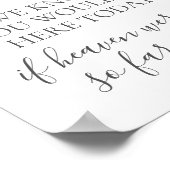 White Flower We Know You Would Be Here Today Sign Poster (Hoek)