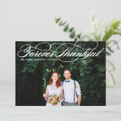 White Forever Dankbaar Elegant Script Wedding Bedankkaart (Staand voorkant)