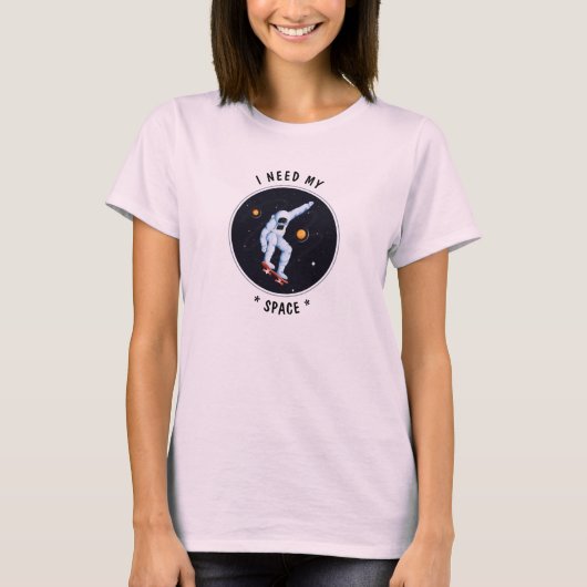 White Funny Cosmic Astronaut I need My Space T-shirt (Voorkant)
