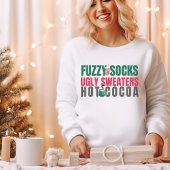 White Fuzzy Socks, Ugly Sweaters, Hot Cocoa Quote Trui