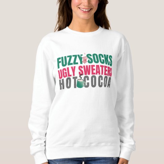 White Fuzzy Socks, Ugly Sweaters, Hot Cocoa Quote Trui (Voorkant)