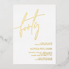 White & Gold Minimalist 40th Birthday Folie Uitnodiging