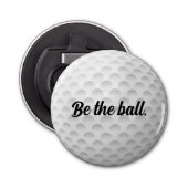 White Golf Ball with Quote Button Flesopener (Voorkant)