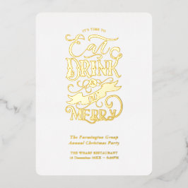 White Holiday Party Eet Drink Wees vrolijk Folie Uitnodiging