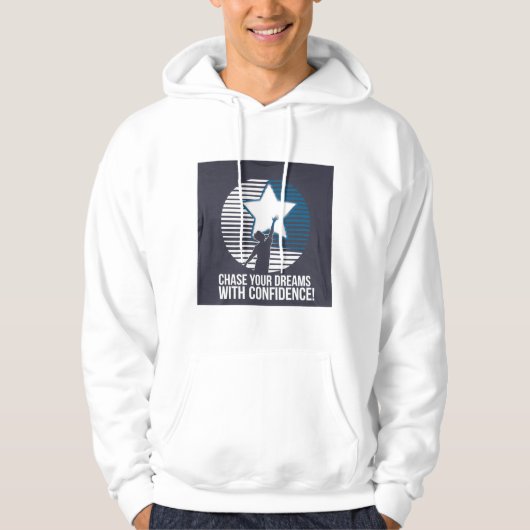 White Hoodie: "Jaag je dromen met vertrouwen na" Hoodie (Voorkant)
