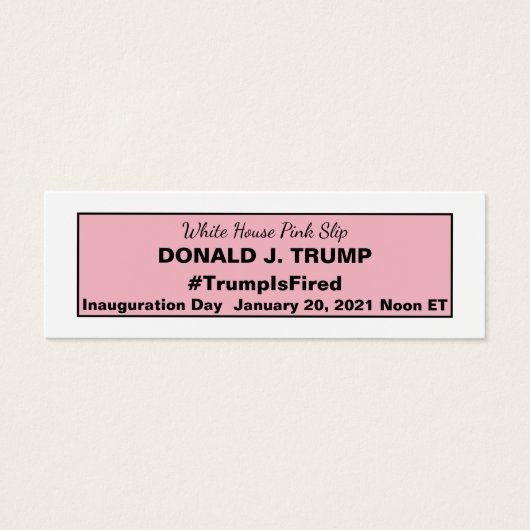 White House Pink Slip for Trump 2020 Verkiezing Mini Visitekaartjes (Voorkant)
