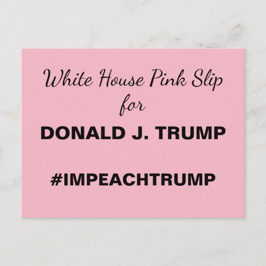 White House Pink Slip for Trump Resistance Briefkaart (Voorkant)