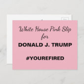 White House Pink Slip for Trump Resistance Briefkaart (Voorkant / Achterkant)