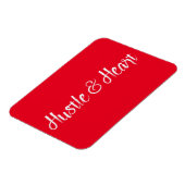 White Hustle and Heart Typography Magneet (Linkerzijde)