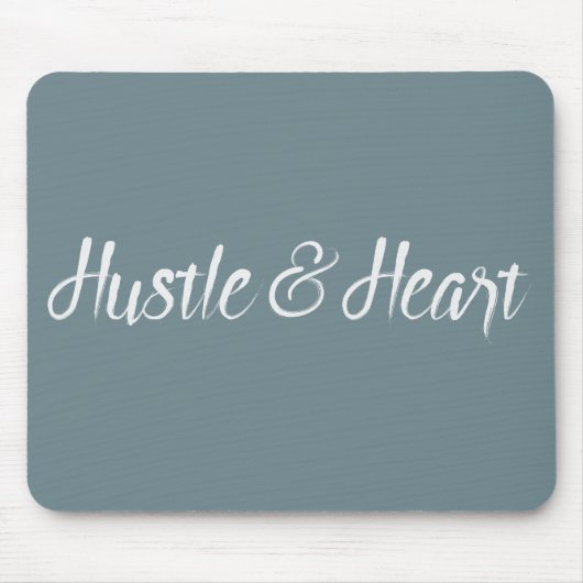 White Hustle and Heart Typography Muismat (Voorkant)