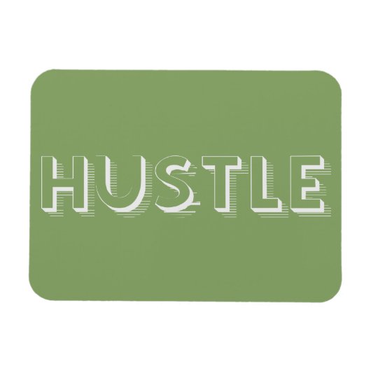 White Hustle Modern Typography Magneet (Horizontaal)