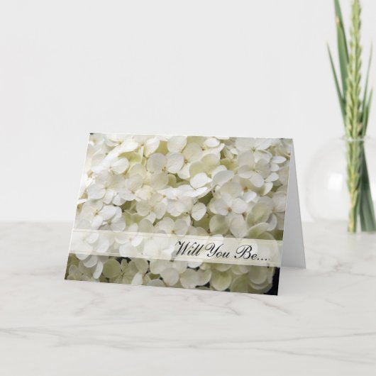 White Hydrangea zal je mijn Bridesmaid zijn (Voorkant)