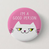 White Kitten Pink Funny Quote Ronde Button 5,7 Cm (Voorkant)