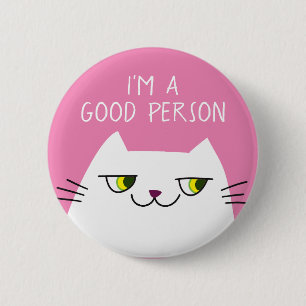 White Kitten Pink Funny Quote Ronde Button 5,7 Cm