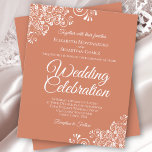 White Lace on Terracotta BUDGET Wedding Invitation<br><div class="desc">Deze betaalbare, budgetvriendelijke trouwuitnodigingen zijn de perfecte keuze voor klasse, stijl en schoonheid op een budget. Het ontwerp is voorzien van witte florale pannen in de hoeken op een terracotta sinaasappel, of stoffige koraalperzikkleurige achtergrond. De typografie omvat het fancy manuscript dat voor een stijl die tegelijkertijd eenvoudig en elegant is...</div>