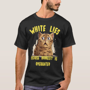 White Lie idee kostuum met grappig eerlijk is voor T-shirt