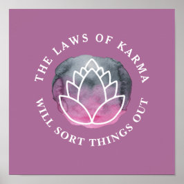White Lotus Karma Motivatie Quote Dark Mauve Poster