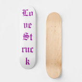 White Love Struck Schaats Board Persoonlijk Skateboard (Voorkant)
