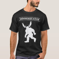 White Moosesquatch Funny Moose Sassquatch Cryptid