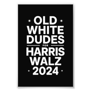 White Old Dudes voor Harris Walz Democratische Pol Foto Afdruk
