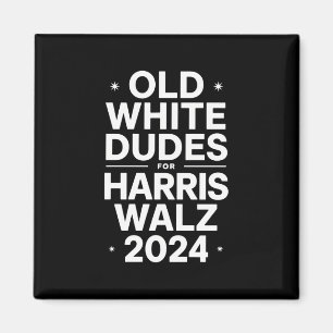 White Old Dudes voor Harris Walz Democratische Pol Magneet
