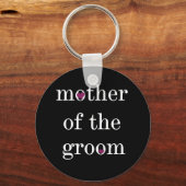 White on Black Moeder of the Groom Sleutelhanger (Voorkant)