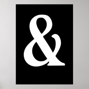 White op Black Ampersand Poster