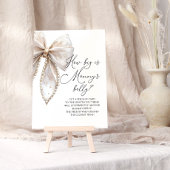 White Pearl Bow Hoe groot is het buikspel van mama Poster