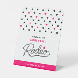 White Pink Welcome Last Rodeo Bachelorette Party Reclamebord Met Voetstuk