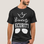 White Princess Security Big Brother Birthday Annou T-shirt<br><div class="desc">White Princess Security Big Brother Birthday koninklijk</div>