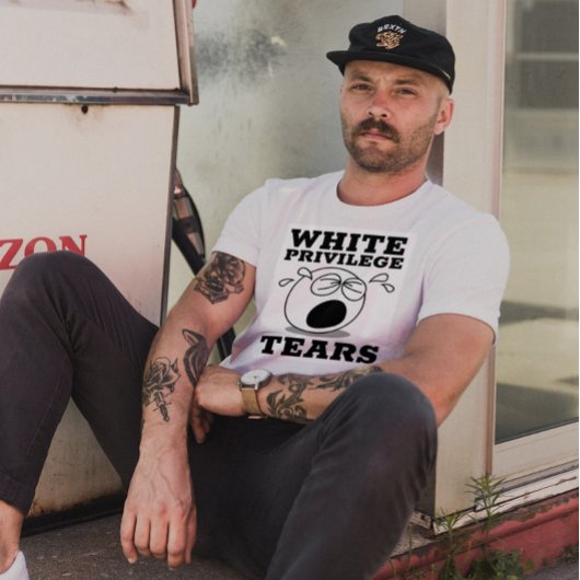 WHITE PRIVILEGE TEARS T-SHIRS T-SHIRT