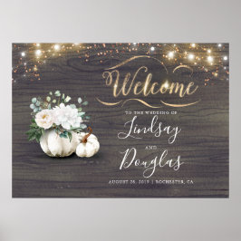 White Pumpkin Rustic Fall Wedding Sign Poster